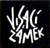 VISACÍ ZÁMEK - Visací Zámek                       