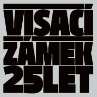 VISACÍ ZÁMEK - Po 25 letech                       