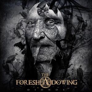 FORESHADOWING - Oionos                             
