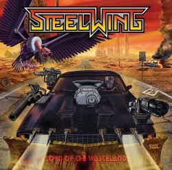 STEELWING - Lord Of The Wasteland              