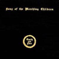 EARTH AND FIRE - Song of the marching children