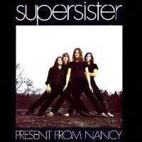 SUPERSISTER - Present from nancy