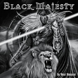 BLACK MAJESTY - In your honour