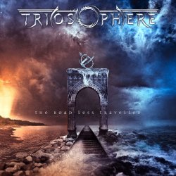 TRIOSPHERE - Road Less Travelled