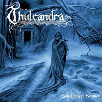 THULCANDRA - Fallen Angel's Dominion