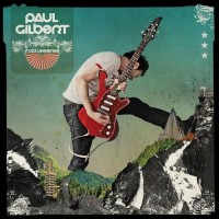 GILBERT PAUL - Fuzz Universe                      