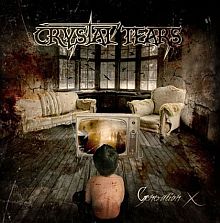 CRYSTAL TEARS - Generation X                       