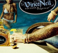 NEIL VINCE - Tattoos and tequilla