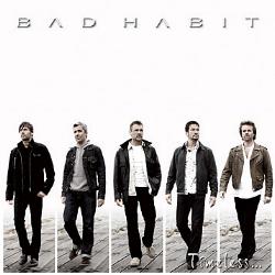 BAD HABIT - Timeless                           