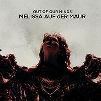 AUF DER MAUR MELISSA - Out of our minds                   