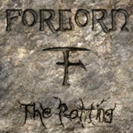 FORLORN - Rotting                            