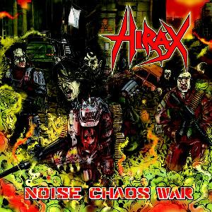 HIRAX - Noise Chaos War                    