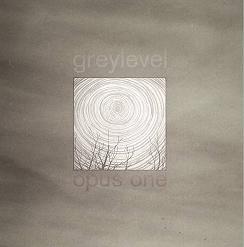 GREYLEVEL - Opus One
