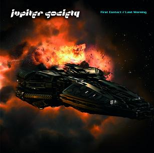 JUPITER SOCIETY - First Contact/Last..
