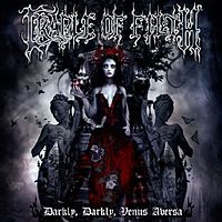 CRADLE OF FILTH - Darkly darkly venus aversa         
