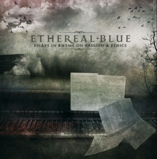 ETHEREAL BLUE - Essays in rhyme on passion         