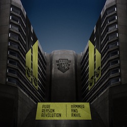 PURE REASON REVOLUTION - Hammer and anvil           
