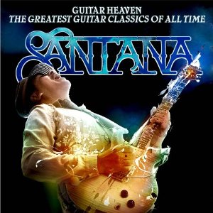 SANTANA - Guitar heaven                      
