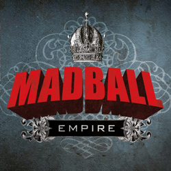 MADBALL- Empire