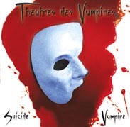 THEATRES DES VAMPIRES - Suicide vampires