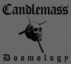 CANDLEMASS - Doomology                          