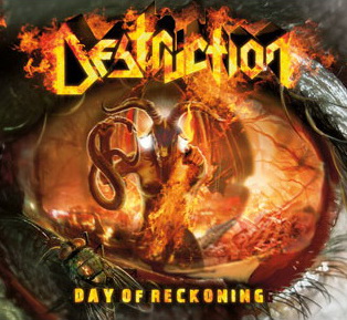 DESTRUCTION - Day of reckoning                   
