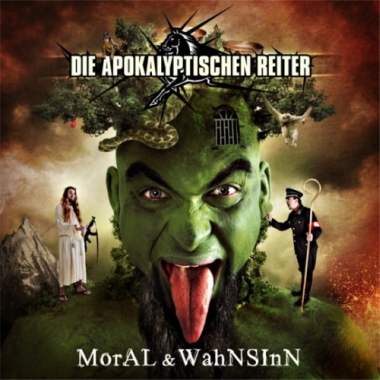 DIE APOKALYPTISCHEN REITER - Moral and Wahnsinn                 