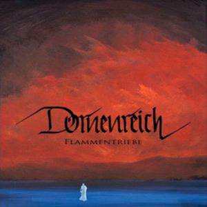 DORNENREICH - Flammentriebe - ltd.               