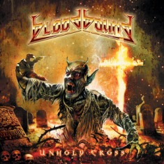 BLOODBOUND - Unholy Cross                       