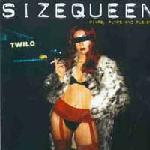 SIZEQUEEN - Pimps, Pumps and Pushers