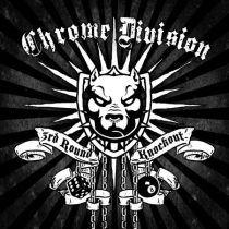 CHROME DIVISION - 3rd round knockout                 