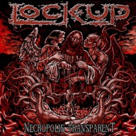 LOCK UP - Necropolis                         