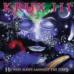 KRUX - III He who sleeps amongst the stars