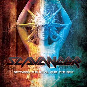 SCAVANGER - BETWEEN THE DEVIL AND THE SEA