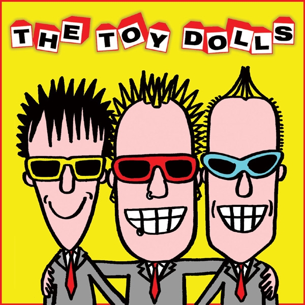 TOY DOLLS - The album after last one