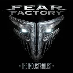 FEAR FACTORY - Industrialized