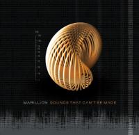 MARILLION - Sounds that can´t be made