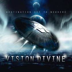 VISION DIVINE - Destination set to nowhere