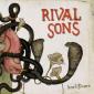 RIVAL SONS - Head down DIGIPACK