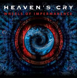HEAVENS CRY - Wheels of impermanence