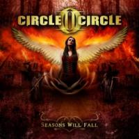 CIRCLE II CIRLCE - Season will fall
