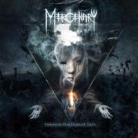 MERCENARY - Through our darkest days DIGIPACK
