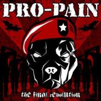 PRO PAIN - The final revolution DIGIPACK
