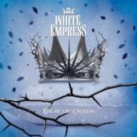 WHITE EMPRESS - Rise of the empress DIGIPACK