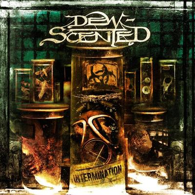 DEW SCENTED - Intermination