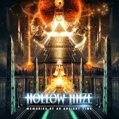 HOLLOW HAZE - Memories of an ancient time