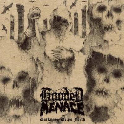 HOODED MENACE - Darkness drips forth