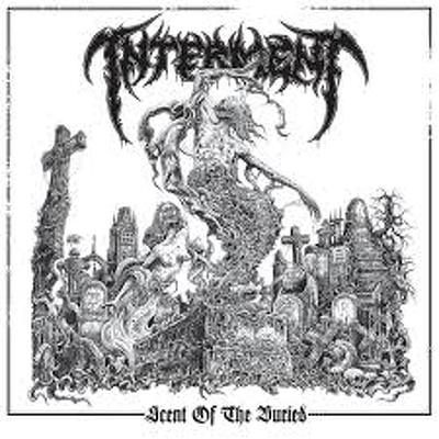 INTERMENT -  Scent of the buried