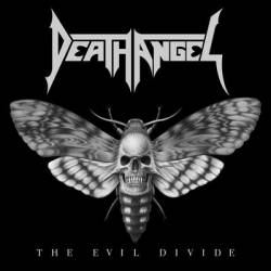DEATH ANGEL - Evil divide