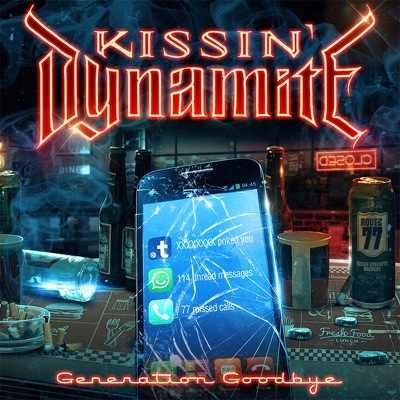 KISSIN DYNAMITE - Generation goodbye